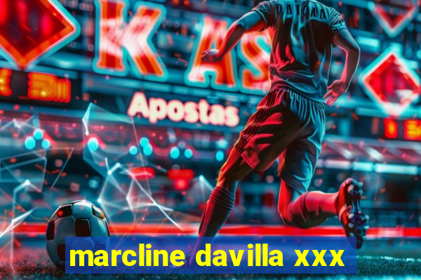 marcline davilla xxx